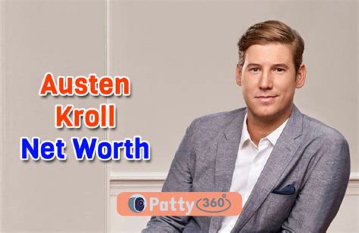 Austen Kroll’s net worth, fact, career, awards, biography & life story