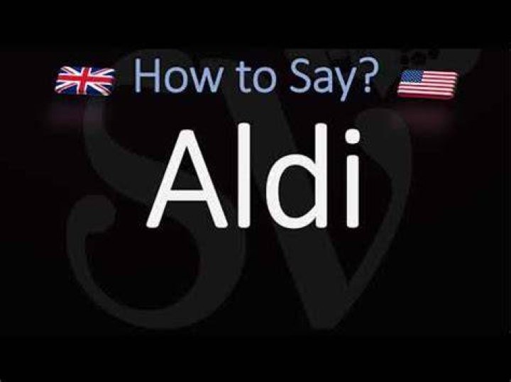 How to pronounce aldi