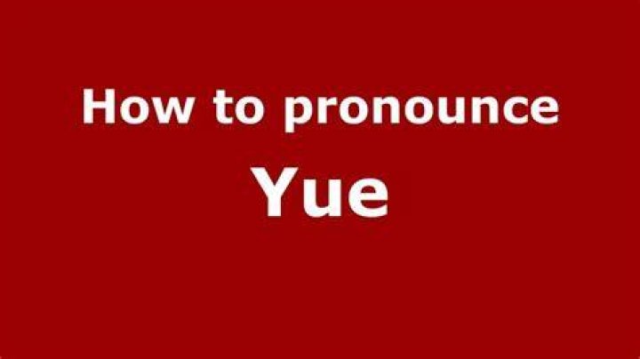 How to pronounce yue