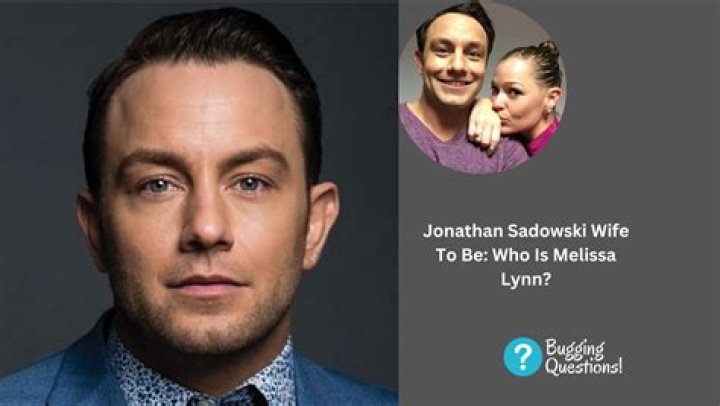 Jonathan Sadowski Bio, Wiki, Age, Wife, Girlfriend, Melissa Lynn, Married, Net Worth, Movies and TV Shows