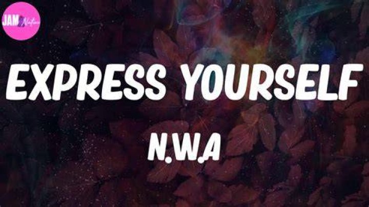 NWA’s
Express Yourself Lyrics