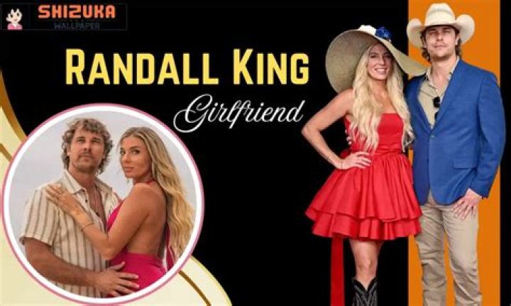 Randall King Age: Wiki, Biography , Height, Instagram, Girlfriend, Net Worth