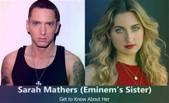 Sarah Mathers Biography: Net Worth And Age Of Eminem’s Sister