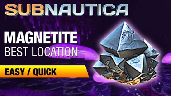 Where do you find magnetite in subnautica